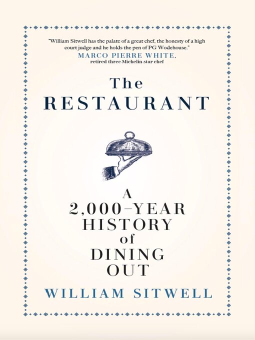 Title details for The Restaurant by William Sitwell - Available